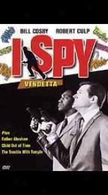 I Spy - Vendetta