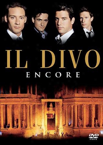 Il Divo - Encore