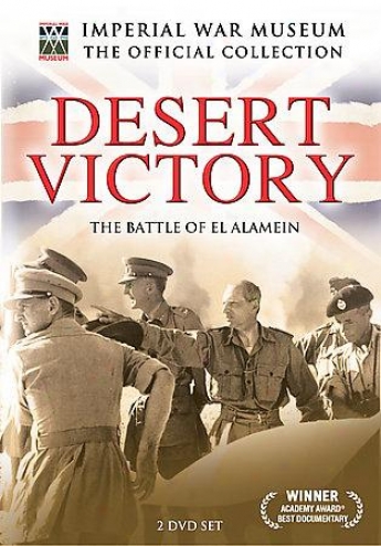 Imperial War Mudeum: Desert Victory - The Battle Of Alamein