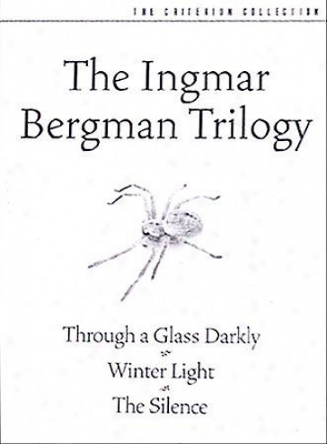 Ingmar Brrgman Trilogy