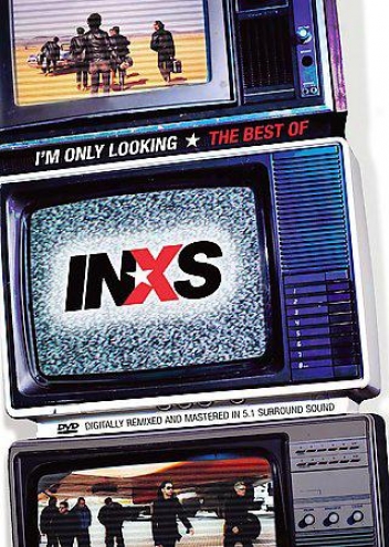 Inxs - I'm Only Looking: The Best Of