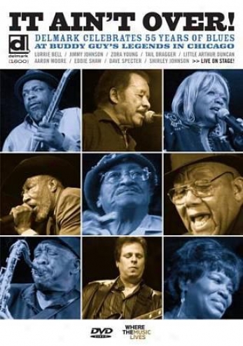 It Ain't Over: Delmark Celebrates 55 Years Of Blues