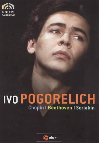 Ivo Pogorelich: Beethoven/chopin/scriabin