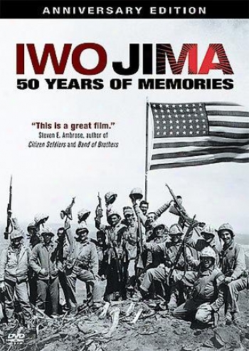 Iwo Jima: 50 Years Of Memoriss