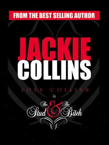Jackie Collins: The Stud And The Bitch - 2 Pack