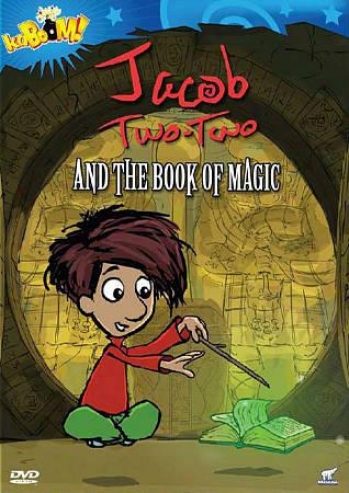 Jacob Two-two And The Book Of Magic