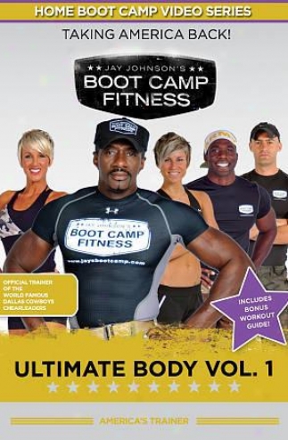 Jay Johnson's Boot Camp Fitness: Ultimate Body, Vol. 1