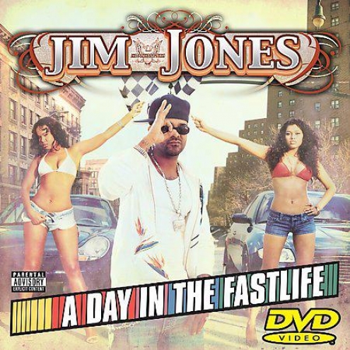 Jim Jones - A Day In The Fastlife