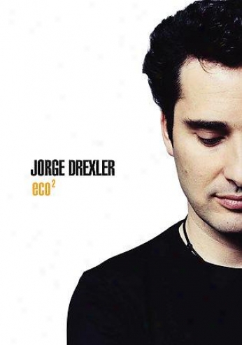 Jorge Drexler - Eco2