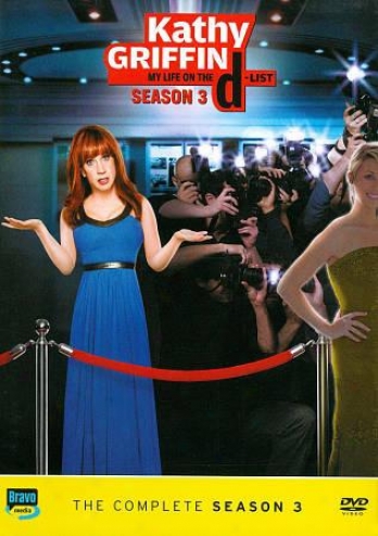 Kathy Griffin - My Life On The D-list: Srason 3