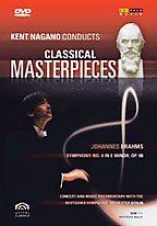 Kent Nagano Conducts Classical Masterpieces 4 - Brahms: Symphony No. 4