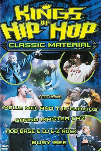 Kings Of Hip Hop - Classic Material