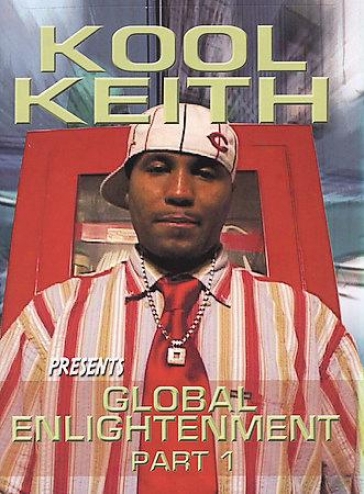 Kool Keith - Global Enlightenment: Give up 1