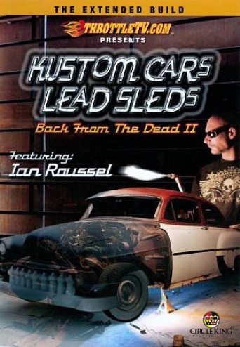 Kustom Cars, Lead Sleds: Back From The Dead Ii - Disc 2