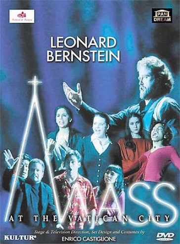 Leonard Bernstein's Mass