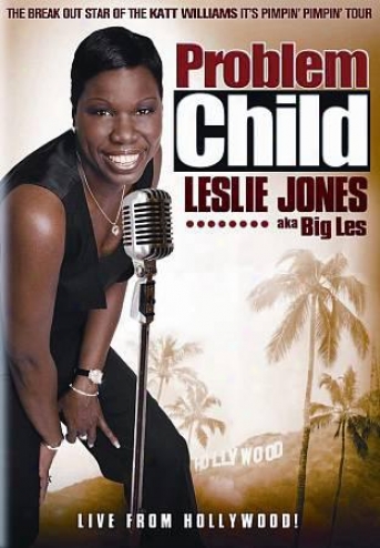 Leslie Jones: Problem Child