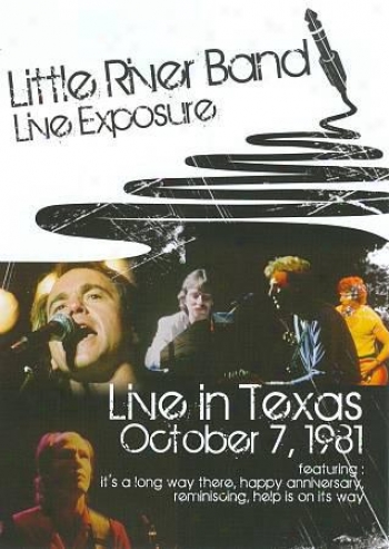 Little River Band - Live Exposure