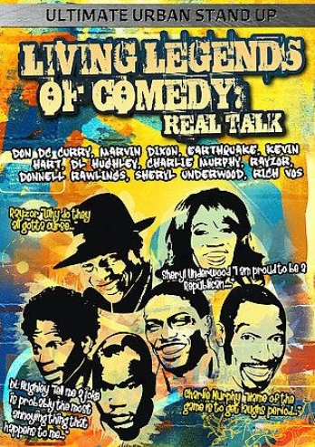 Living Legends Of Comedy - Real Talk