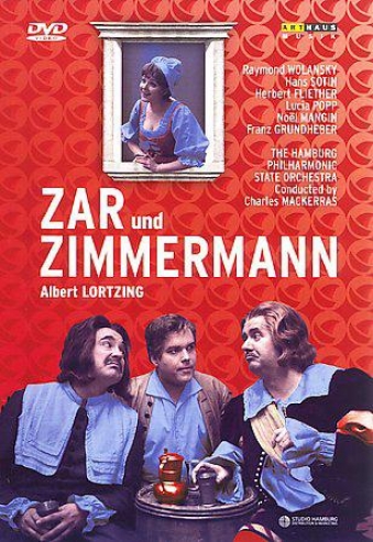 Lortzing - Zar Und Zimmermann