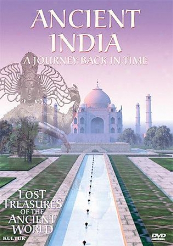 Lost Treasures Of The Ancient World: Ancient India