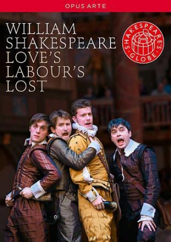 Love's Labour's Lost From Shakespeare's Globe