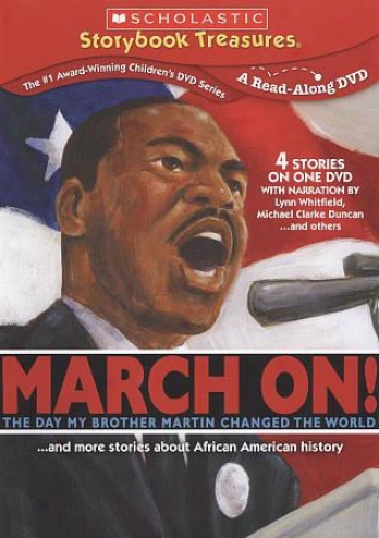 March On!... And Spot Stories About African American History