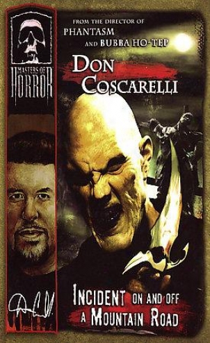 Masters Of Horror - Don Coscarelli: Incident On And Off A Mountain Road