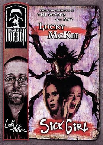 Msters Of Horror - Lucky Mckee: Sick Girl