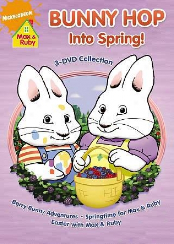 Max And Ruby: Bunny Hop Into Spring! 3 Dvd Collection