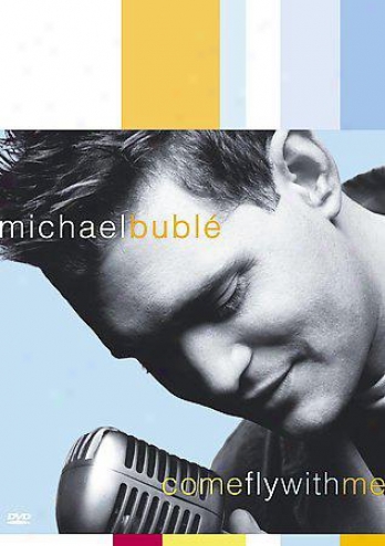 Michael Buble - Come Soar With Me