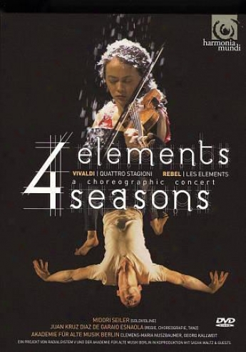 Midori Seiler/juan Kruz Diaz De Garaio Esnaola: 4 Seasons/les Elements - A Chore