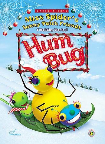 Miss Spider's Sunny Patch Friends - Hum Bug