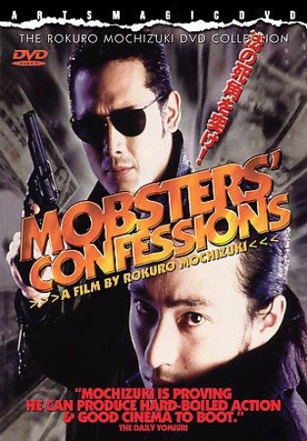 Mobsters' Confessions