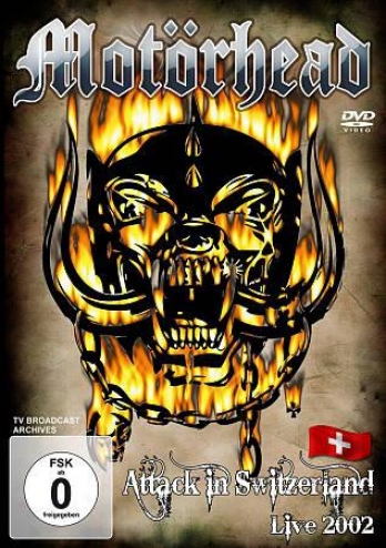 Motorhead: Attack In Switzerland - Live