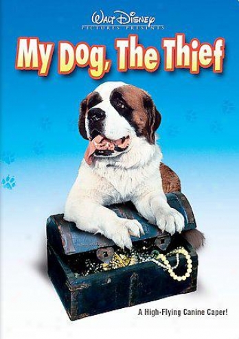 My Dog The Thief