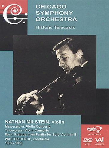 Nathan Milstein - In Performance With The Chicago Symphony Orchestra