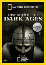 National Geographic: Lost Gold Of The Dark Ages