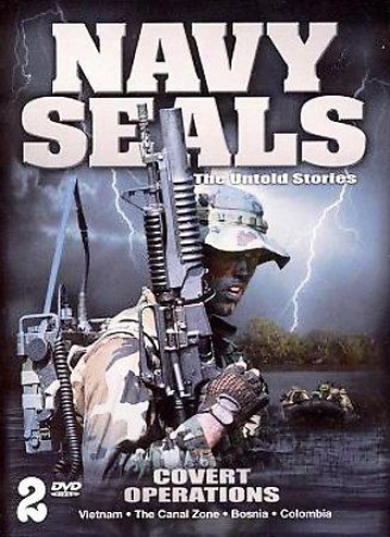 Navy Seals - The Untold Stories
