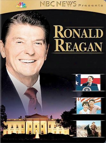 Nbc News Presents: Ronald Reagan
