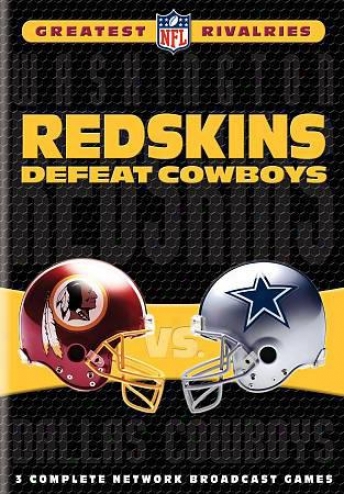 Nf lGreatest Rivalries: Redskins Defeat Cowboys