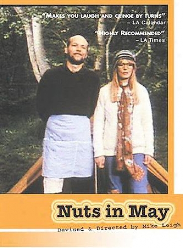 Nuts In May