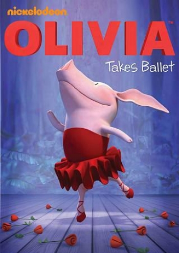 Olivia: Olivia Takes Ballet
