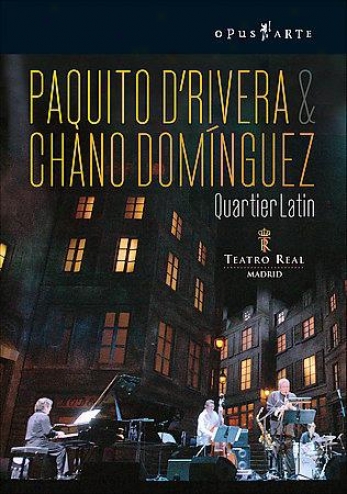 Paquito D'rivera & Chano Dominguez