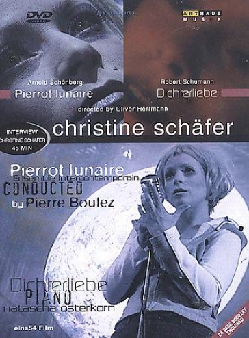 Pierrot Lunaire/dichterliebe