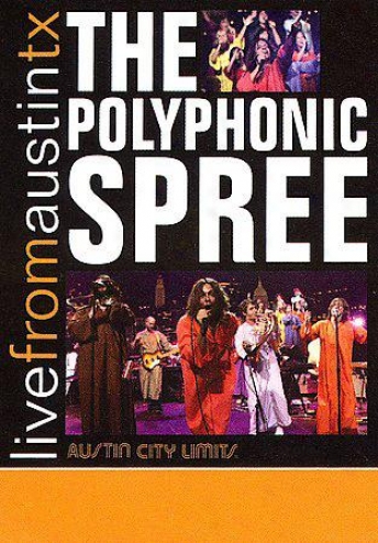 Polyphonic Spres - Live From Austin, Texas