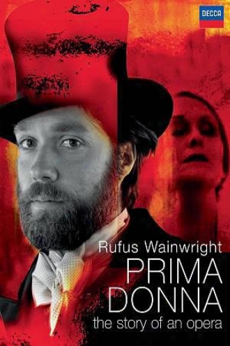 Prima Donna: The Story Of An Opera