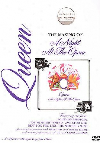 Queen - Classic Albums: Making Of A Night At The Opera