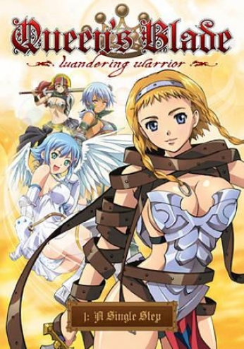 Queen's Blade: Wandering Warrior, Vol. 1 - A Single Step