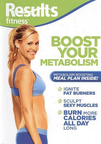 Results Fitness - Boost Your Metabolism