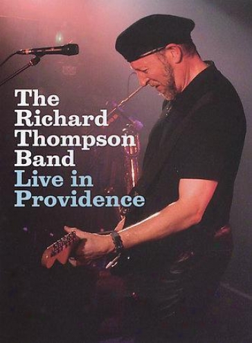 Richard Thompson - Live In Providence